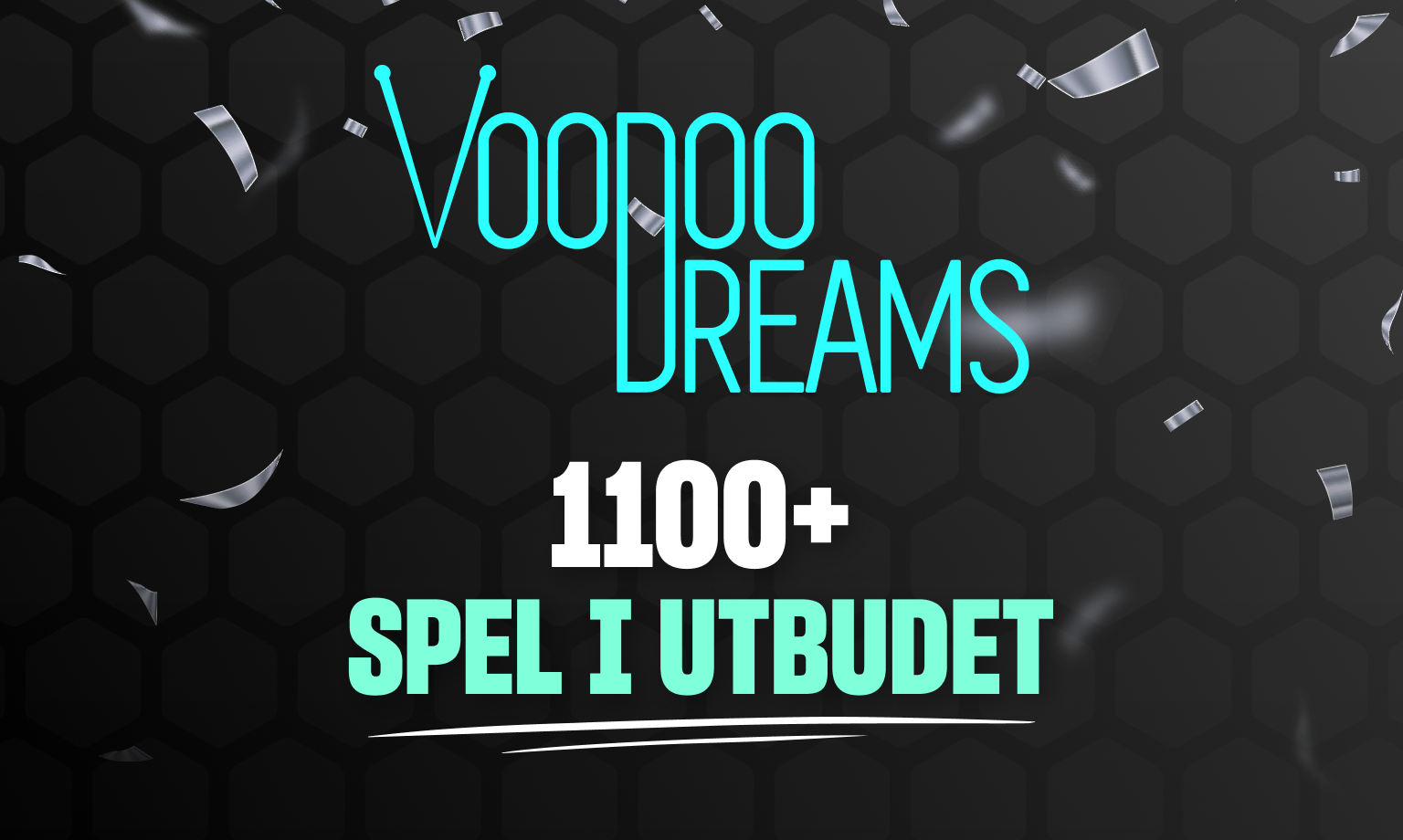 det finns Ã¶ver 1000 spel hos casino voodoodreams