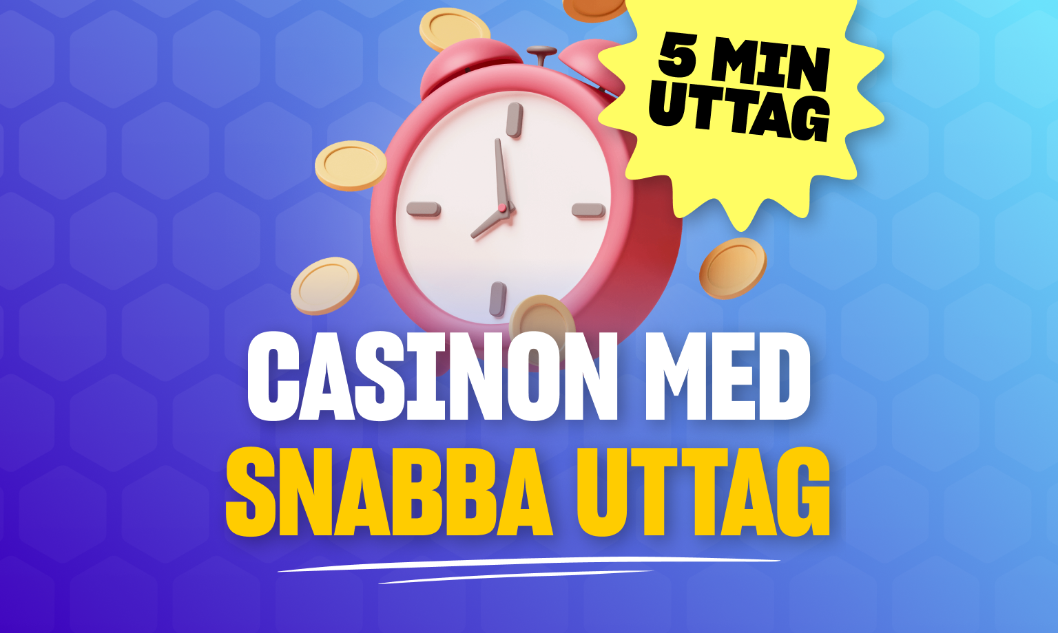 Casino med Snabba Uttag