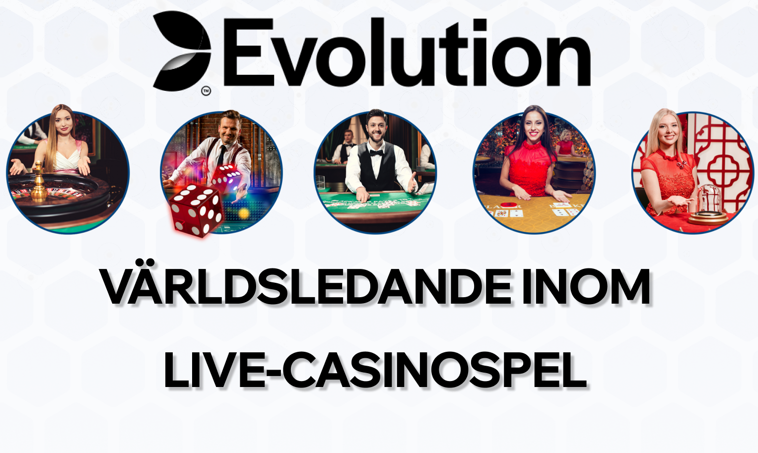 Evolution - VÃ¤rldsledande inom live-casinospel