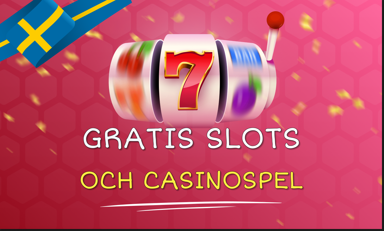 Gratis slots och casinospel