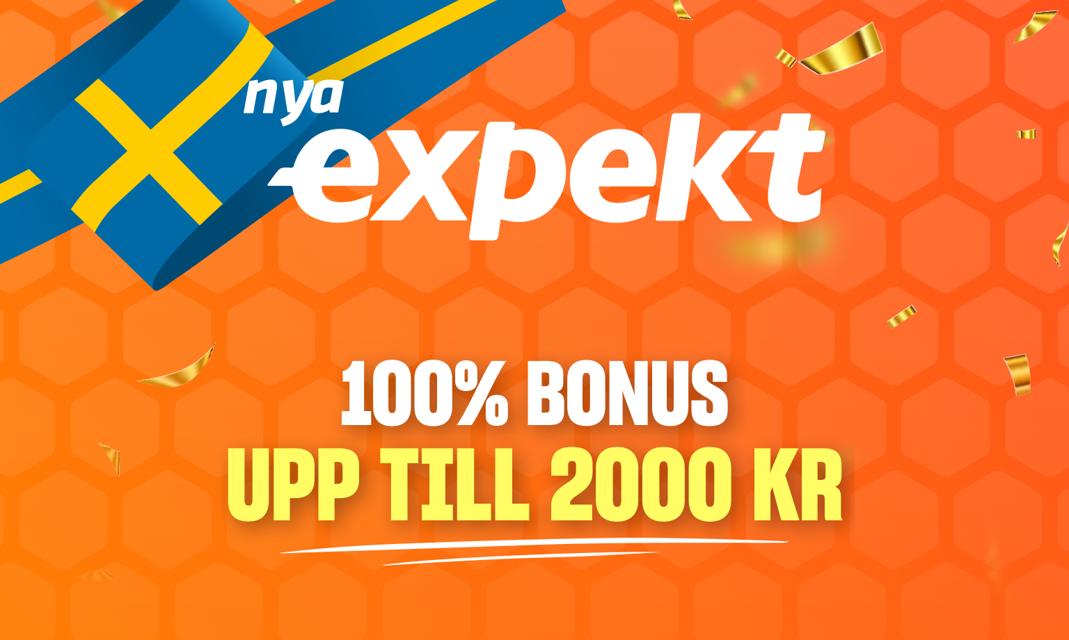 expekt casino har en vÃ¤lkomstbonus fÃ¶r nya spelare