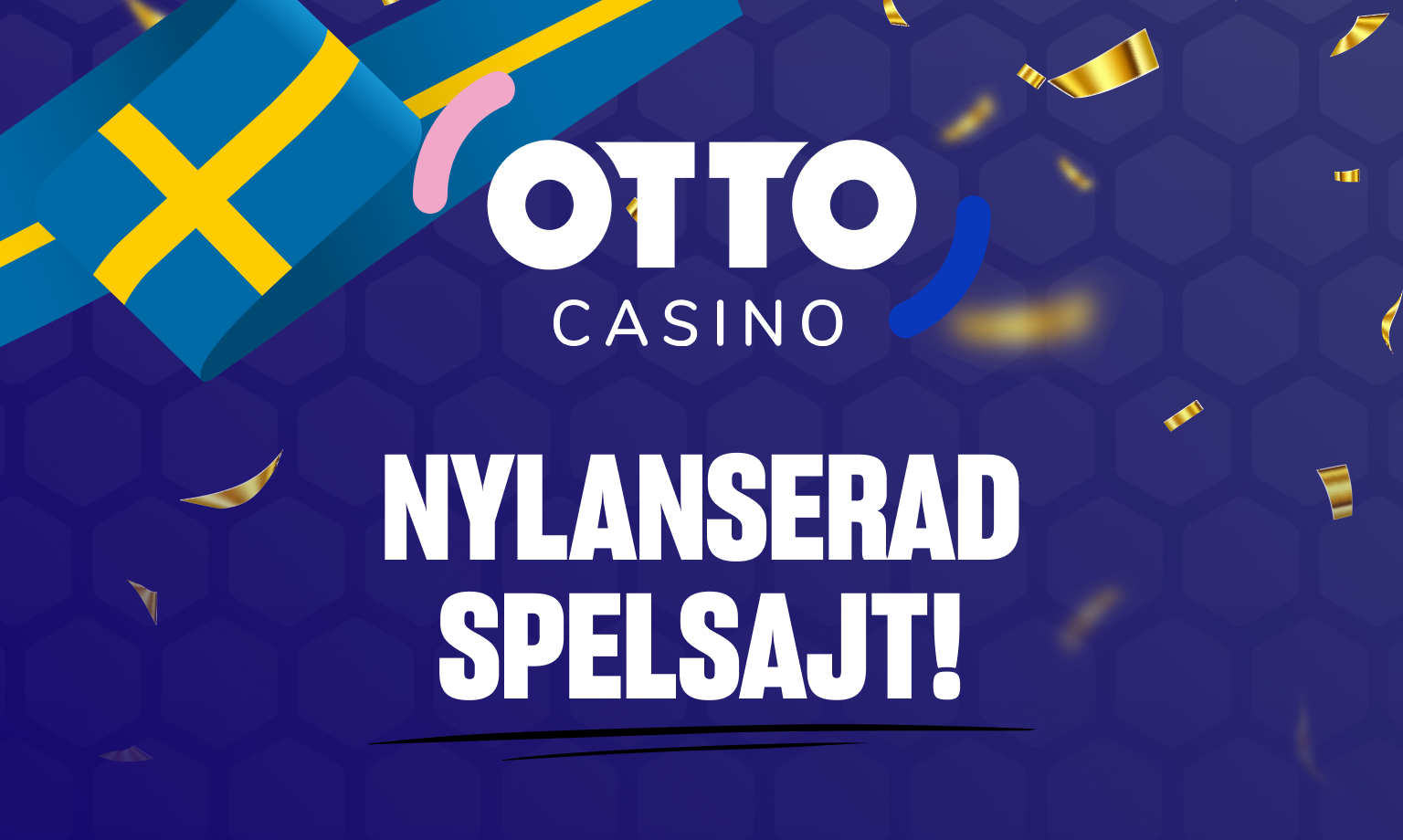 Otto casino Ã¤r en nylanserad spelsajt i Sverige