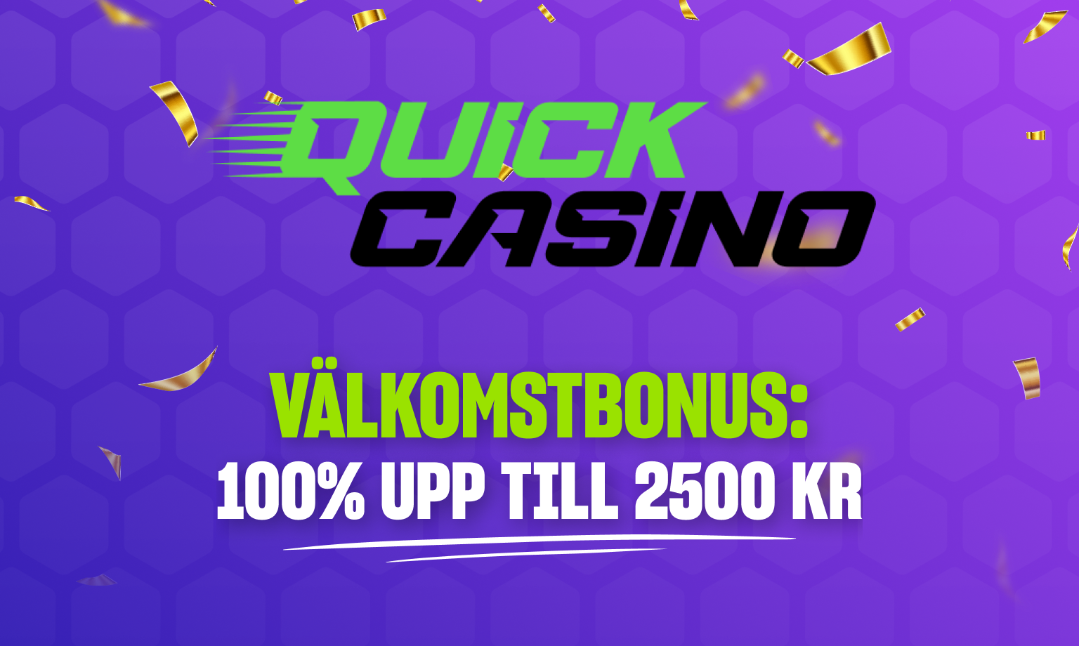 quick casino vÃ¤lkomstbonus